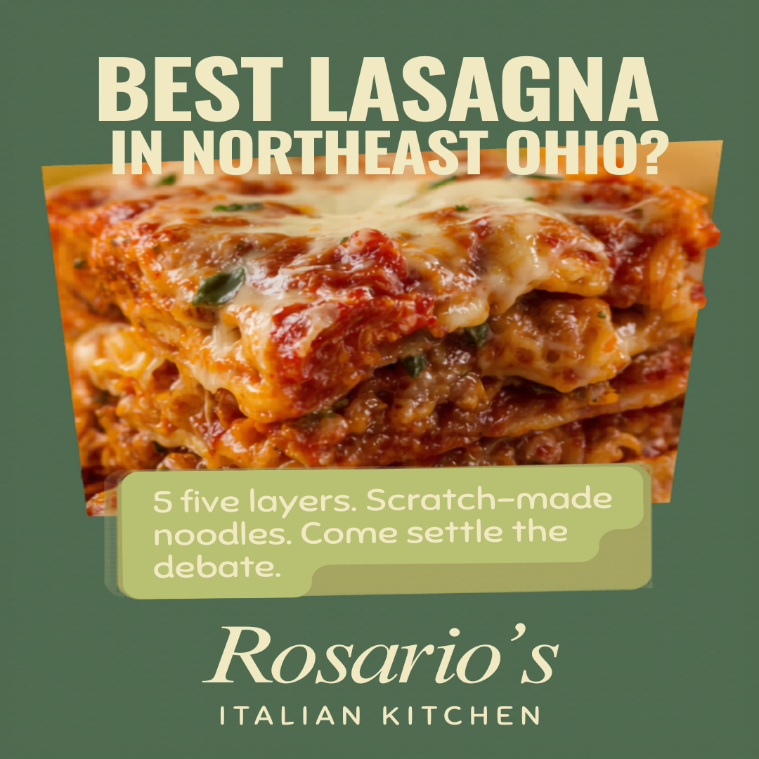 Rosario's Italian Kitchen - Best Lasagna in Northeast Ohio
